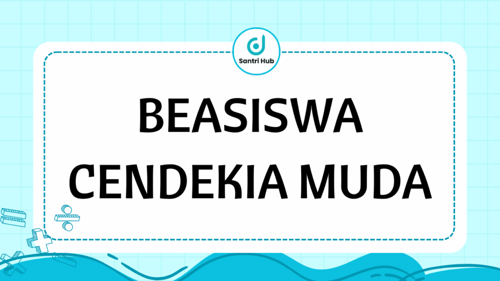 Beasiswa Cendekia Muda 3
