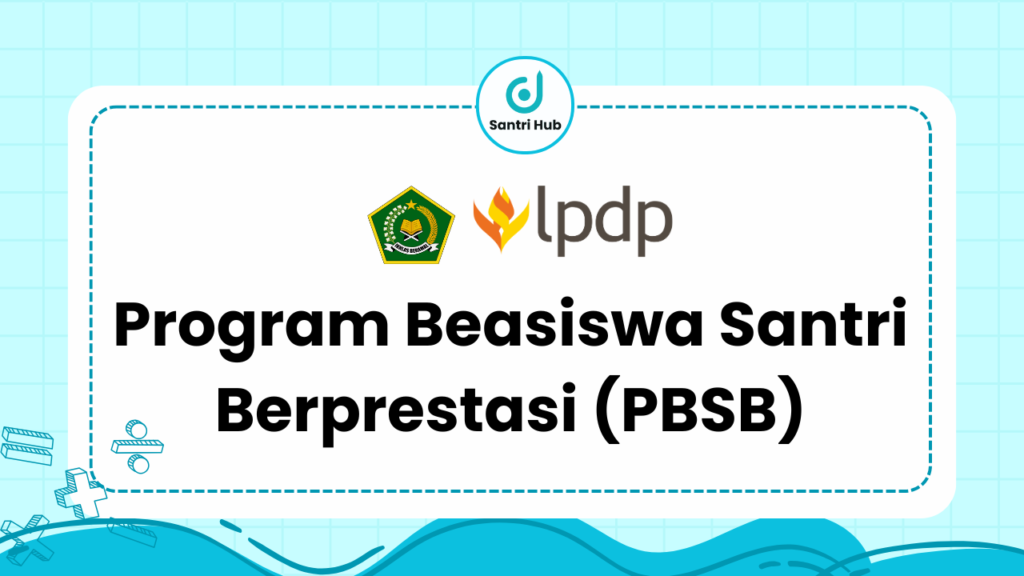 Program Beasiswa Santri Berprestasi