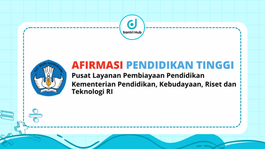 Beasiswa Afirmasi Pendidikan Tinggi (ADik)