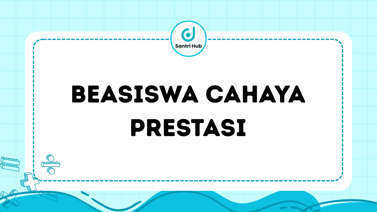 Beasiswa Cahaya Prestasi