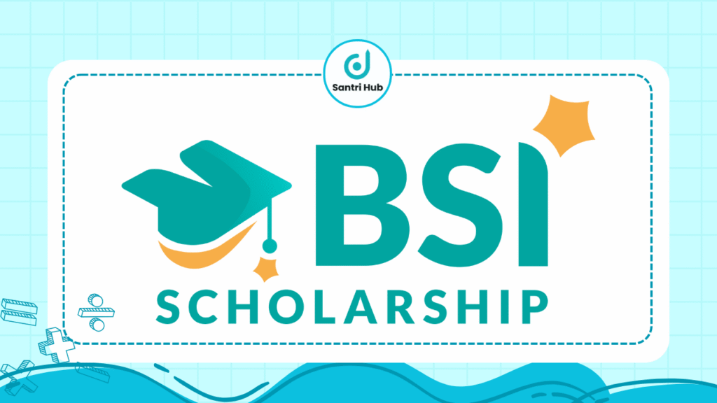 Beasiswa BSI Scholarship Pelajar