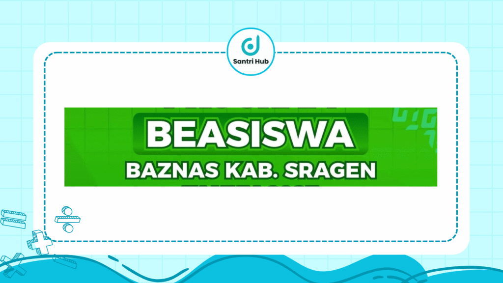 Beasiswa Baznas Kab. Sragen