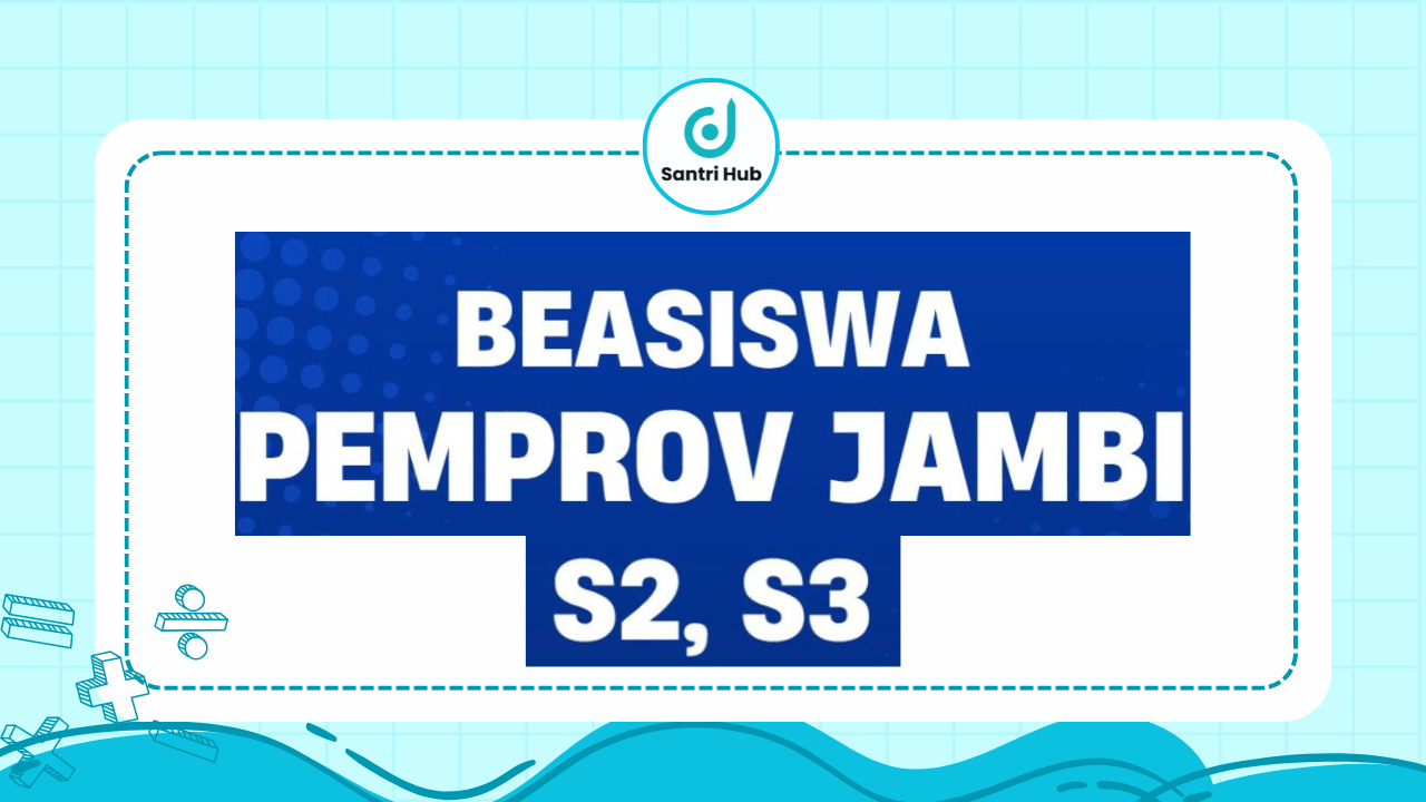 Beasiswa Pemprov Jambi S2&S3