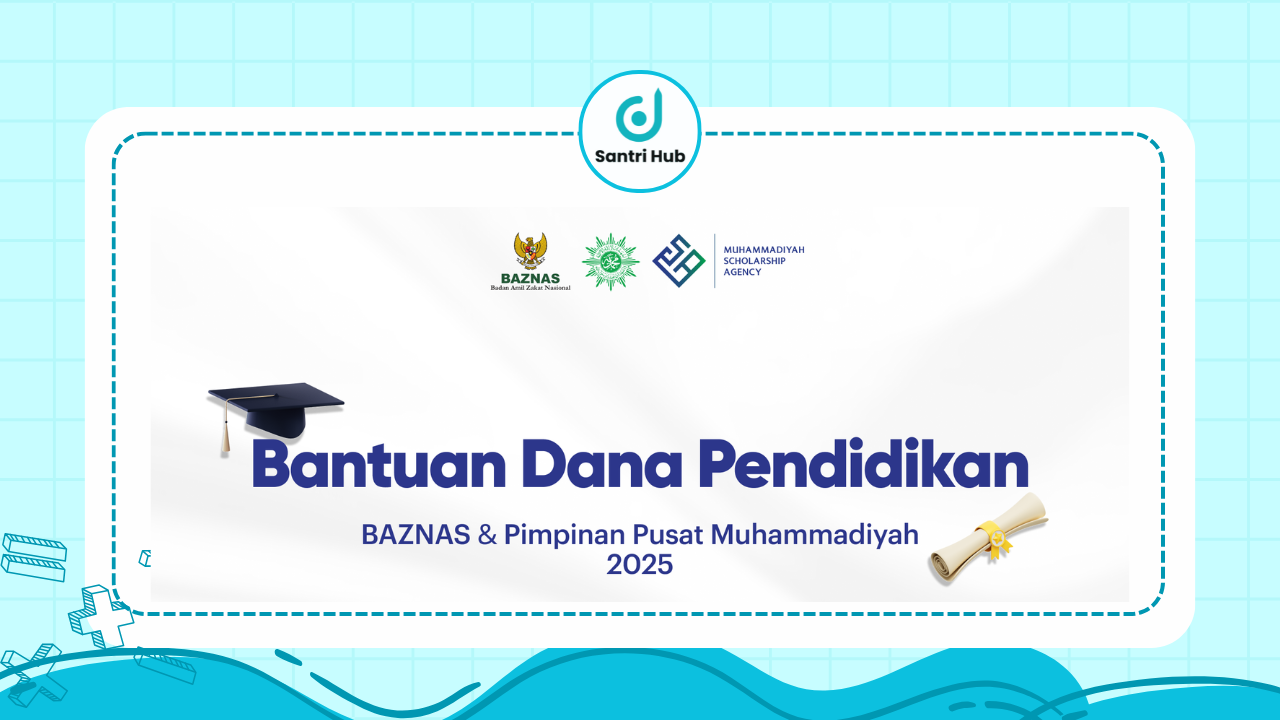 Beasiswa BAZNAS & PP Muhammadiyah